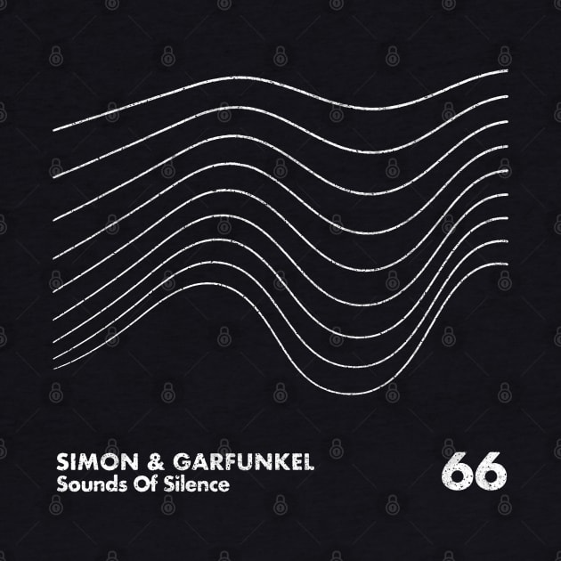 Simon & Garfunkel / Sounds Of Silence / Minimalist Design by saudade